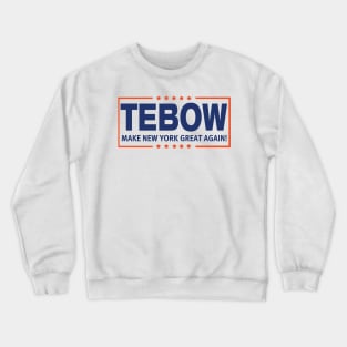 Tebow, MNYGA! Crewneck Sweatshirt